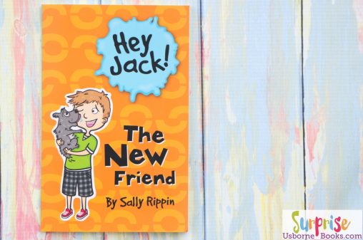 Hey Jack! The New Friend - Hey Jack My New Friend - Surprise Us Books