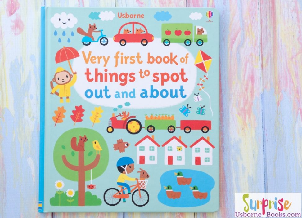 Very First Book of Things to Spot Out and About - Very First Book of Things to Spot Out and About - Surprise Usborne Books & More